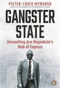 Ace Magashule Gangster State