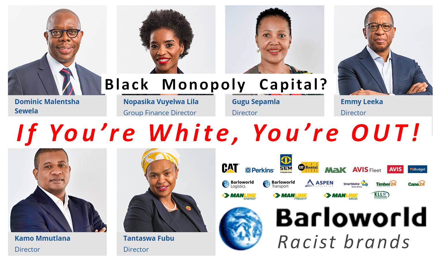 Barloworld racist black monopoly capital