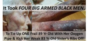 Four big black armed men versus 89 year old
