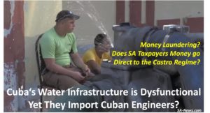 Cuba Dysfunctional But SA Imports Cuban Engineers? It is Just Money Laundering!