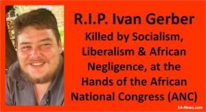 Deliberate Malevolent Negligence by Socialist ANC Kills Another Innocent!